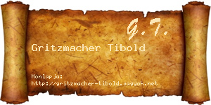Gritzmacher Tibold névjegykártya